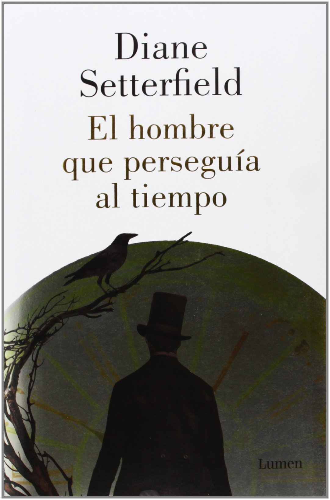 El hombre que perseguia al tiempo / Bellman and black (Narrativa)