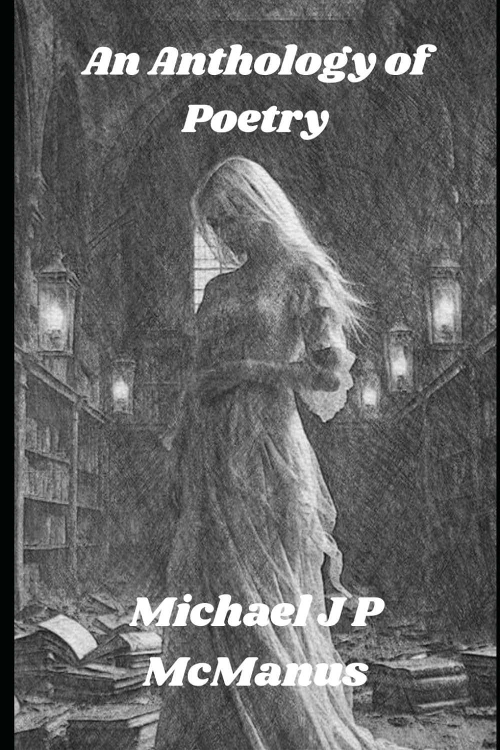 An Anthology of Poetry