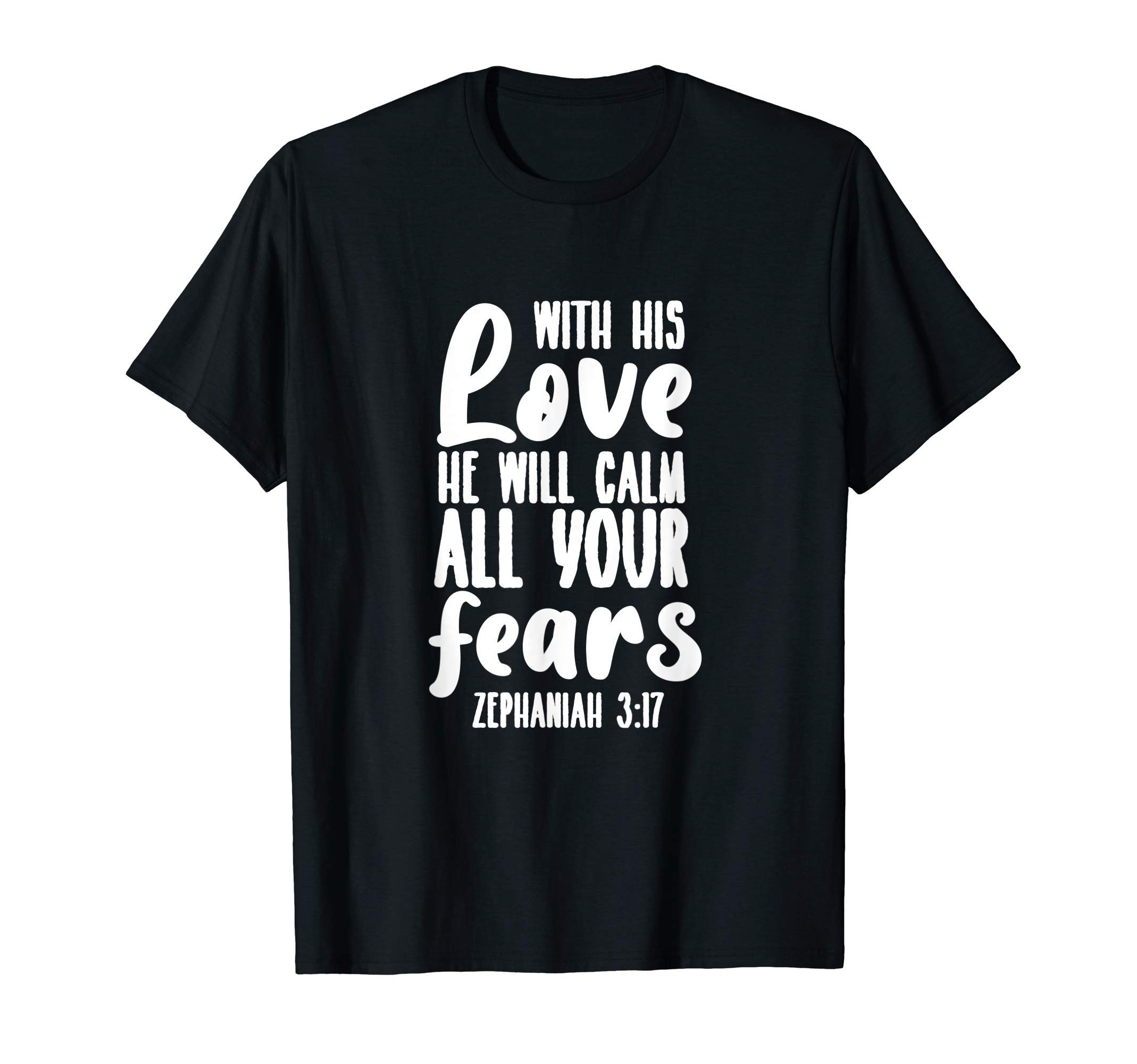Apparel4ChristZephaniah 3:17 - Gift For Women & Men, Christian T-Shirt