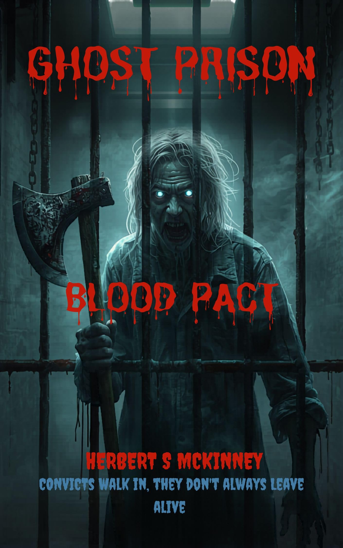 Ghost Prison: Blood Pact