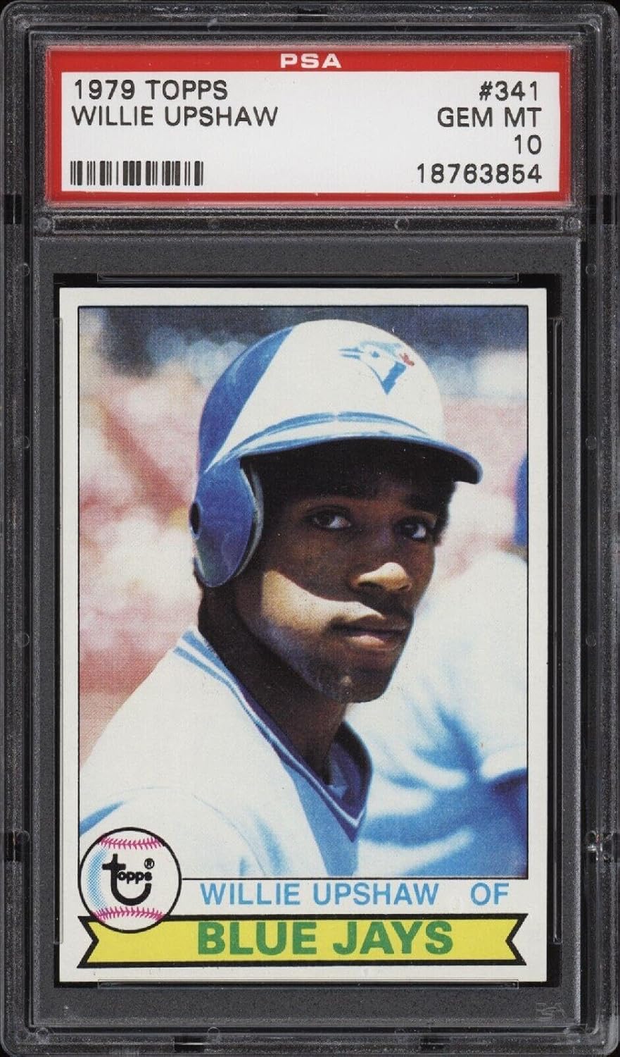 1979 Topps #341 Willie Upshaw - Jays - PSA 10 - *54 - Pop 8 - Baseball Card - Slabbed Baseball Cards