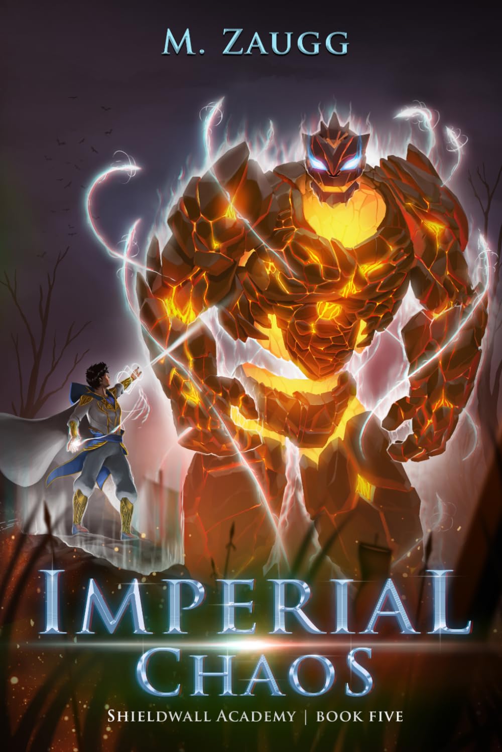Imperial Chaos: A LitRPG Academy Adventure (Shieldwall Academy)