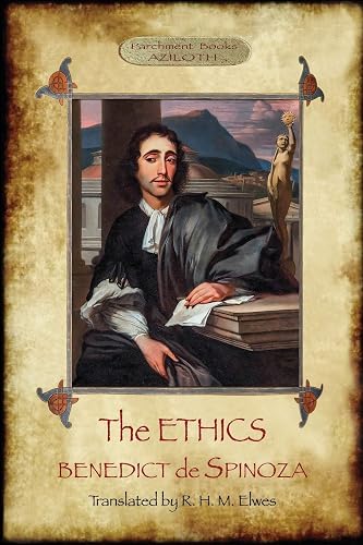 The Ethics: Translated by R. H. M. Elwes, with Commentary &amp; Biography of Spinoza by J. Ratner (Aziloth Books).