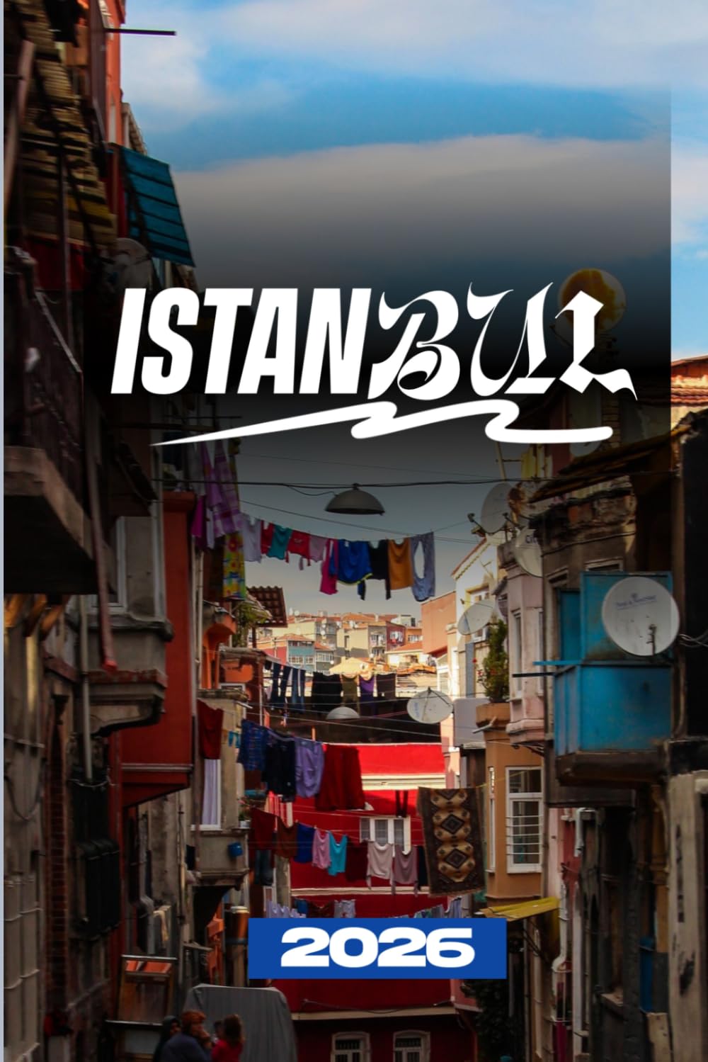 ISTANBUL REISEFÜHRER 2026