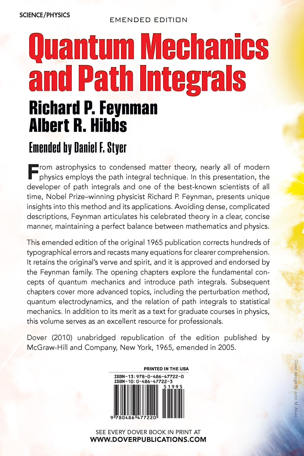 Quantum Mechanics and Path Integrals: Emended Edition (Dover Books on Physics)