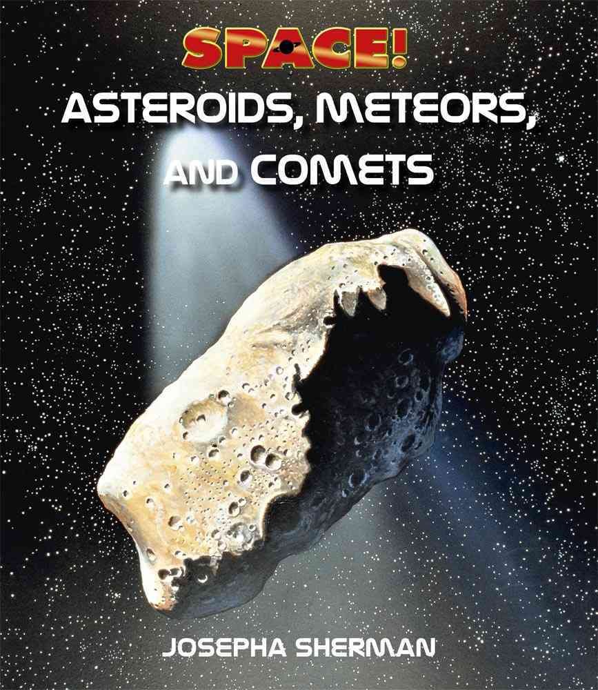 Buy Asteroids, Comets & Meteors (Space) — BookShops.in