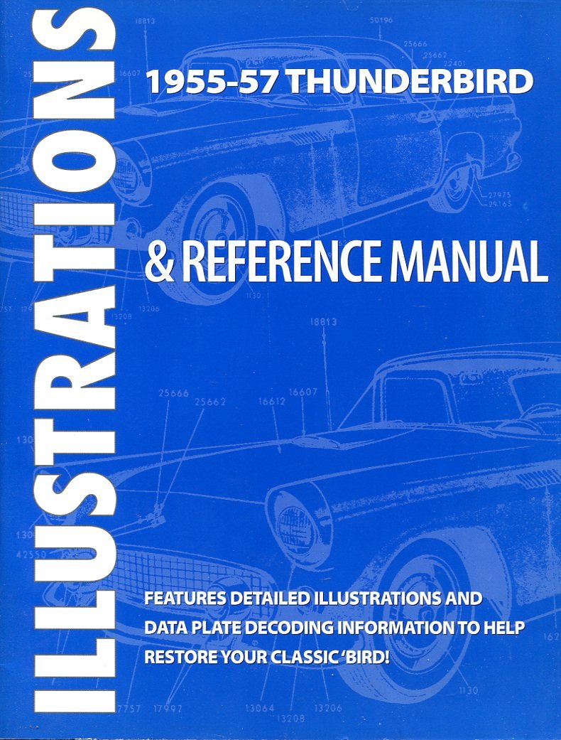 1955-1957 Thunderbird Illustrations and Reference Manual