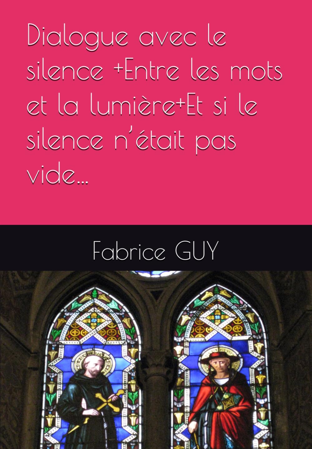 Dialogue avec le silence +Entre les mots et la lumière+Et si le silence n’était pas vide…