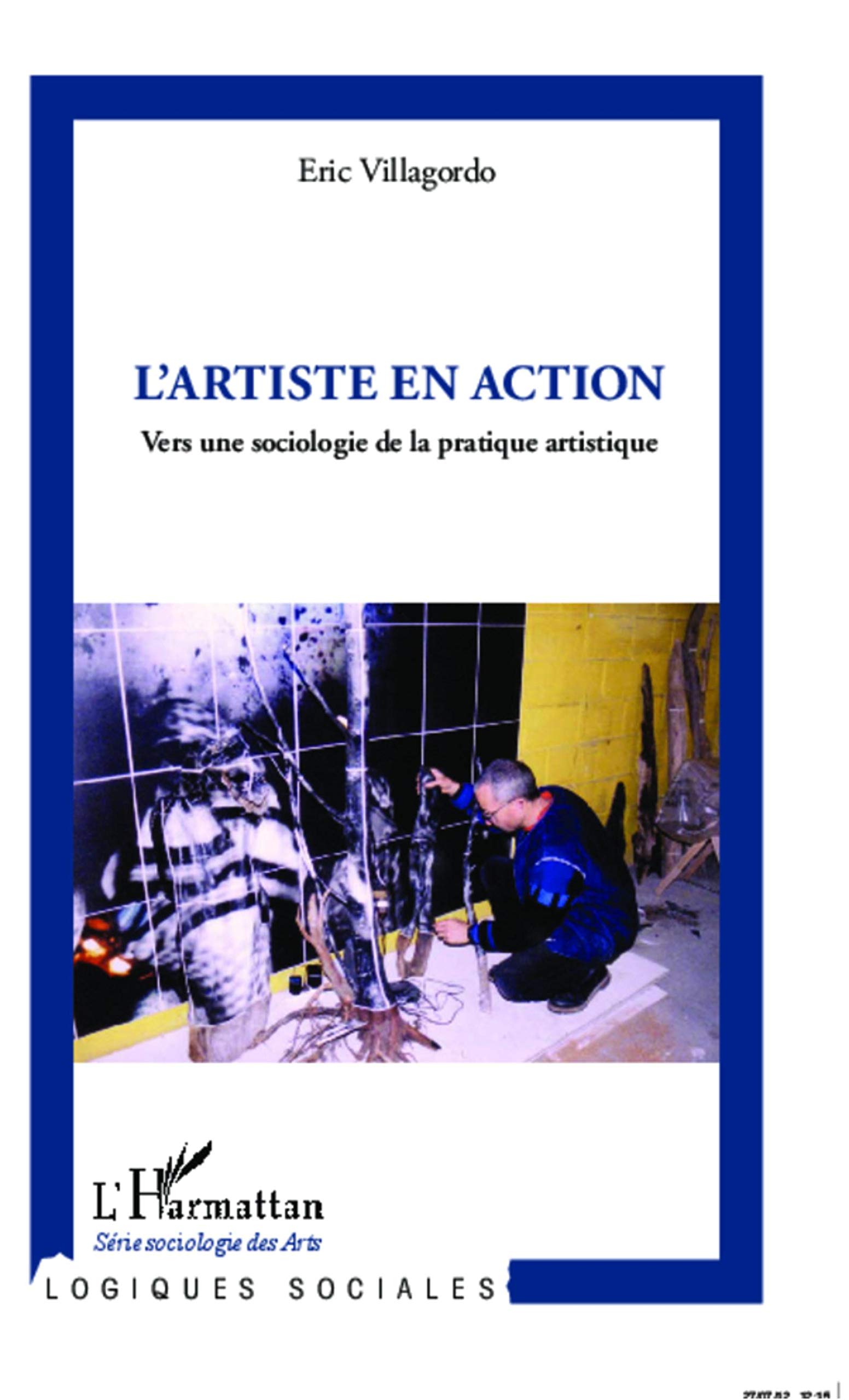 L'artiste en action décryptage scientifique des méthodes de création et recherche en art