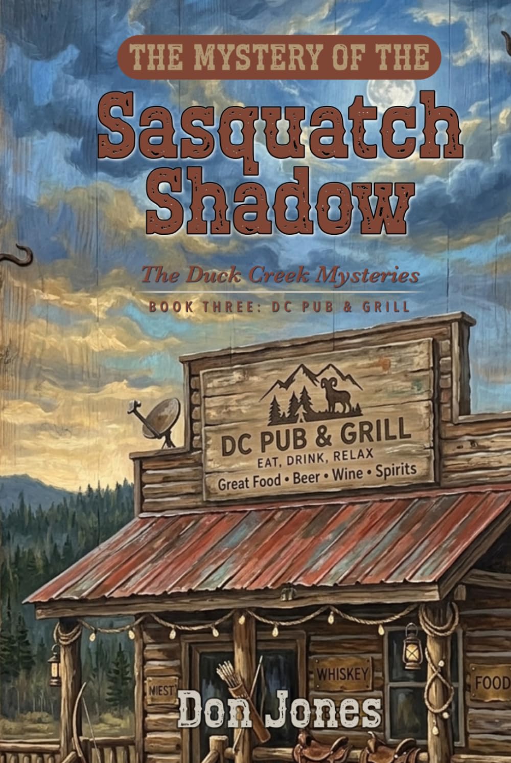 The Mystery of the Sasquatch Shadow (The Duck Creek Mysteries)