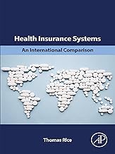 Health Insurance Systems: An International Comparison