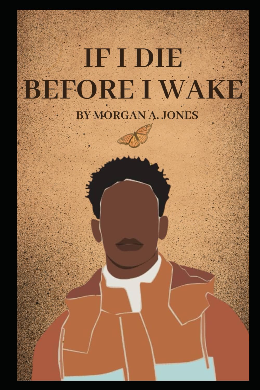 If I Die Before I Wake