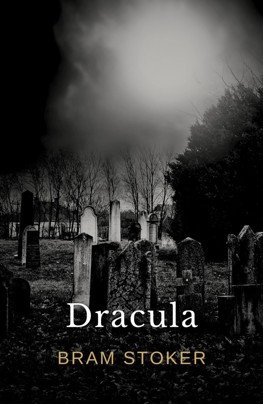 Dracula: The Original 19th Century Classic Vampire Fantasy Novel