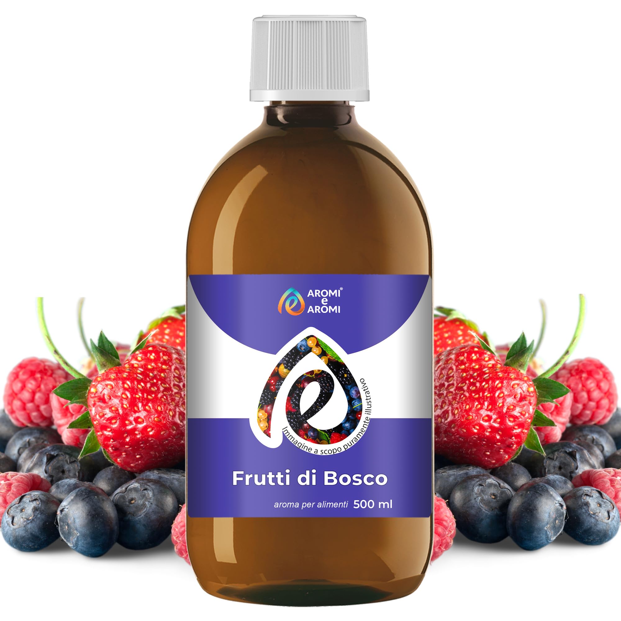 AROMI E AROMI | Aroma Frutti di Bosco in Gocce per Pasticceria, Ristoranti, Gelaterie e Industria Alimentare | Prodotto 100% Italiano per Aziende del Settore Alimentare B2B (500g)