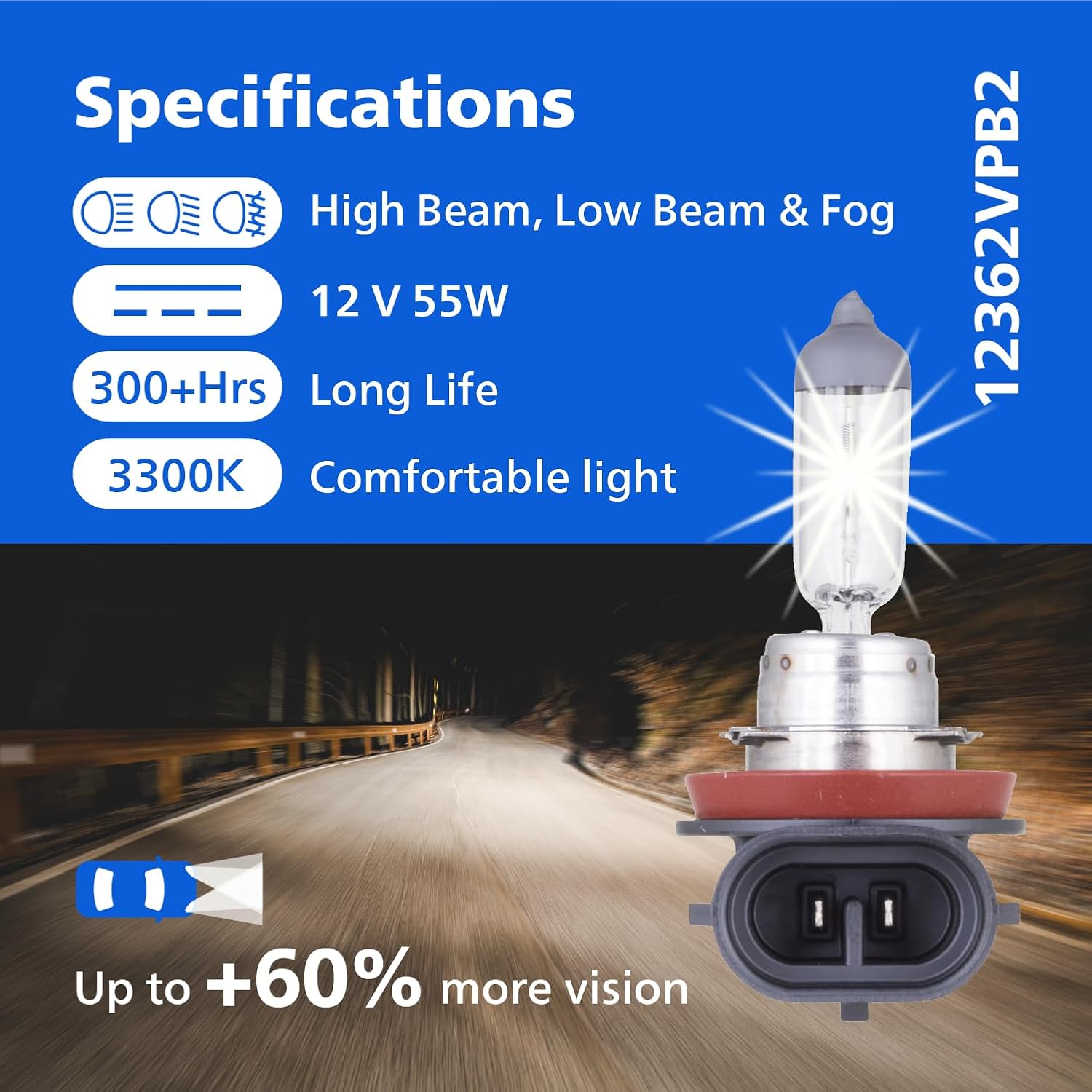 Philips Automotive Lighting H11 VisionPlus Deluxe Upgrade Automotive Replacement Headlight Bulb, for High Beam, Low Beam, and Fog Positions (Pack of 2)