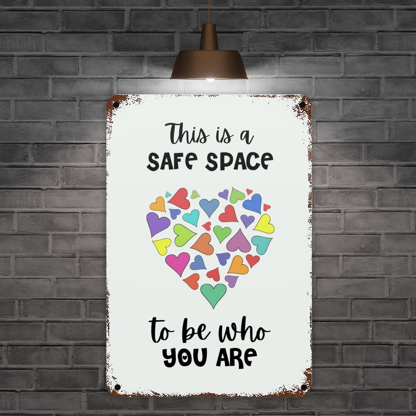 Targa in metallo con scritta in inglese ''This Is A Safe Space to Be Who You