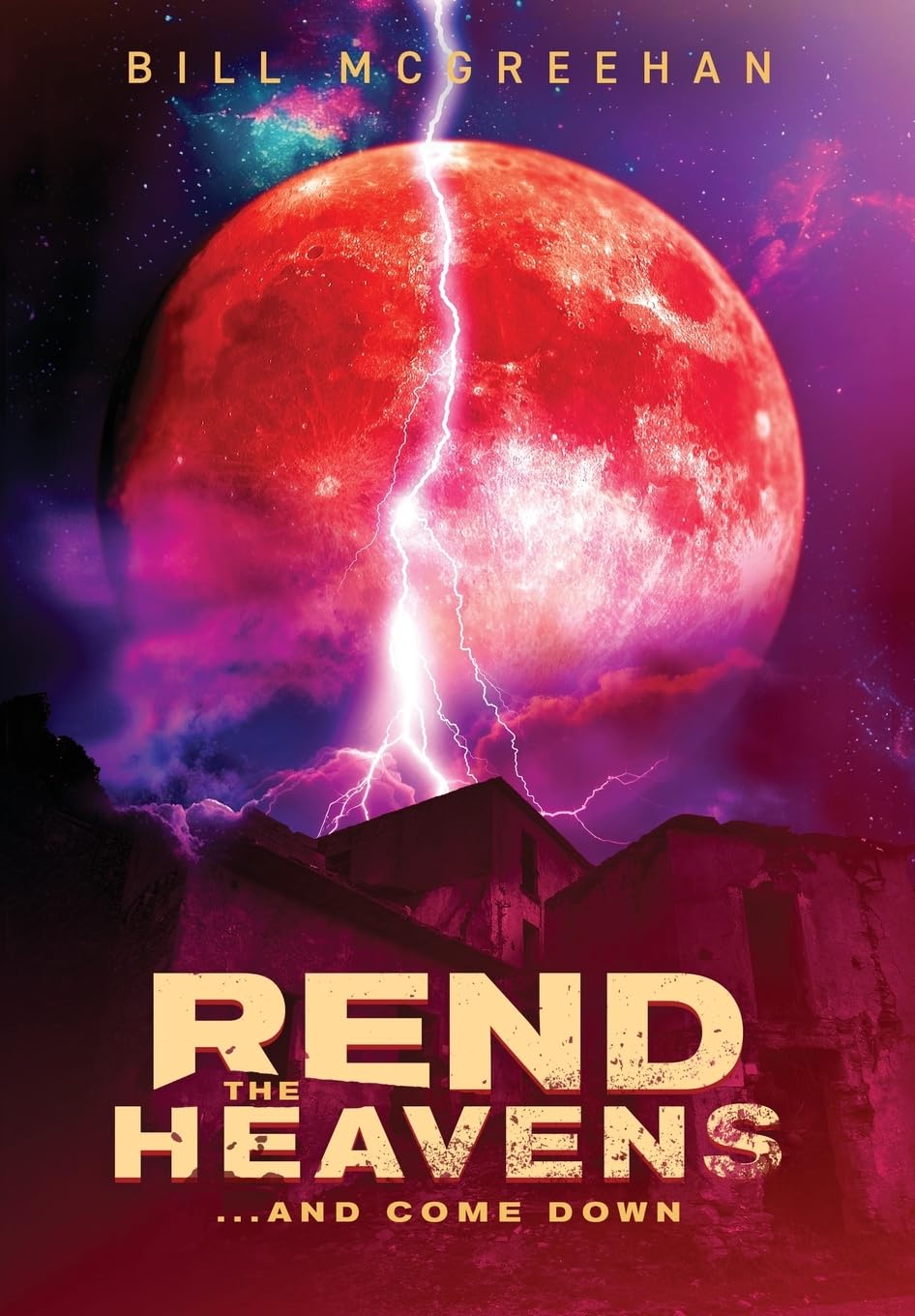 Rend the Heavens: And Come Down