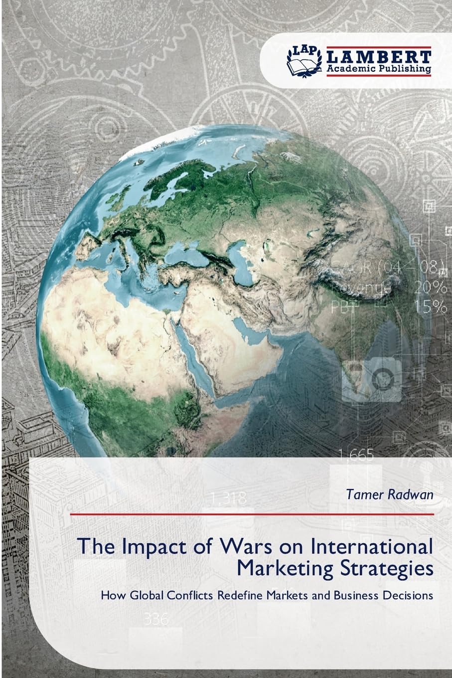 The Impact of Wars on International Marketing Strategies: How Global Conflicts Redefine Markets and Business Decisions
