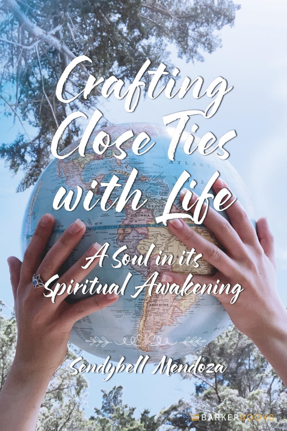 Crafting Close Ties With Life: A Soul In Its Spiritual Awakening