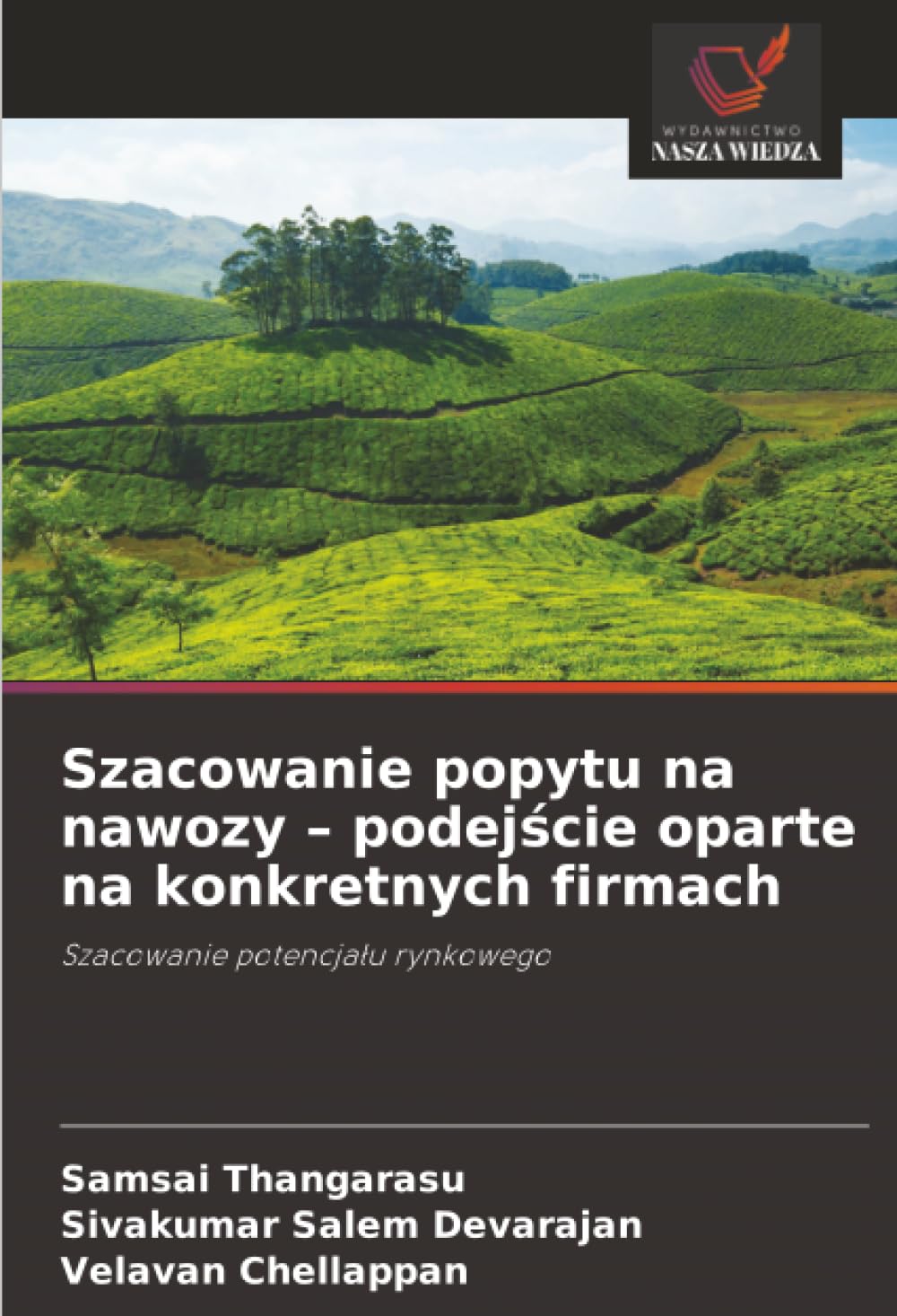 Szacowanie popytu na nawozy – podejście oparte na konkretnych firmach: Szacowanie potencjału rynkowego