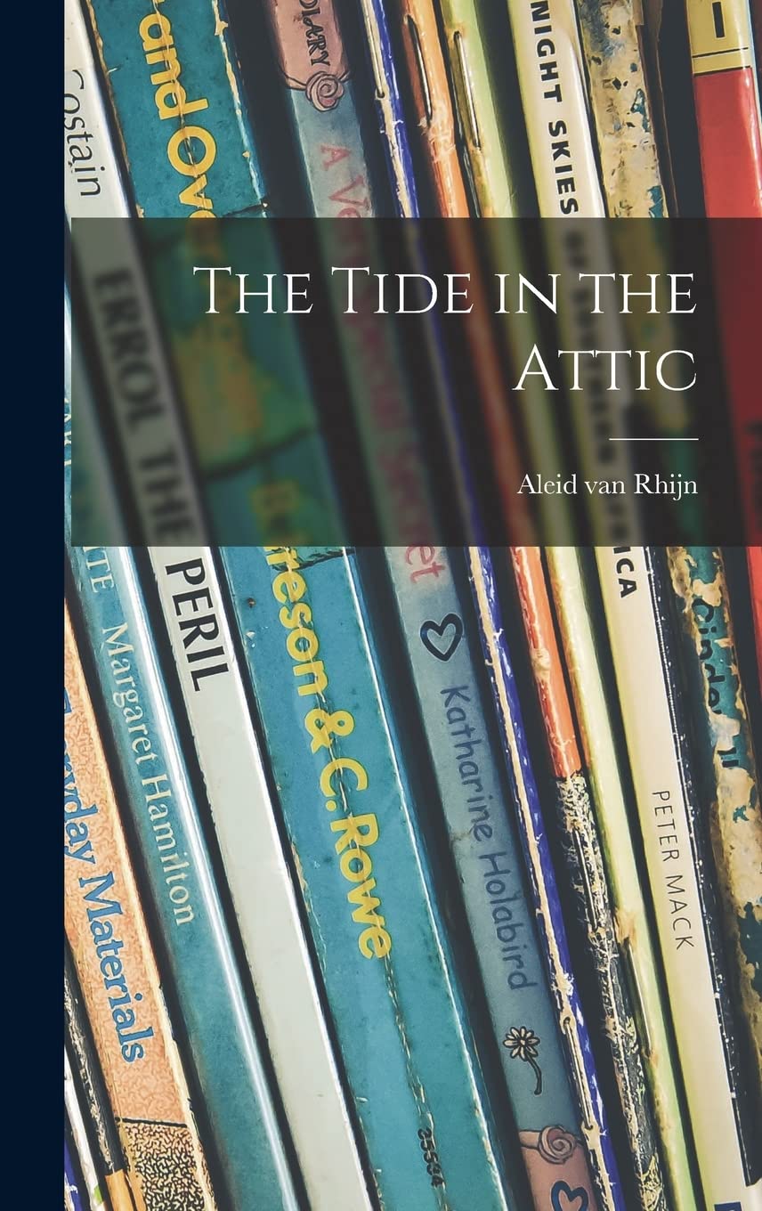 The Tide in the Attic