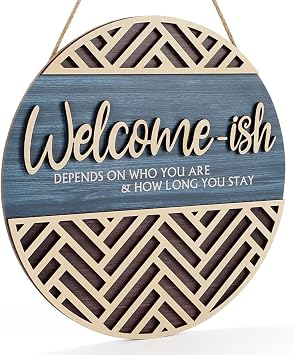 CHDITB 3D Welcome Hanging Sign Plaque for Front Door Welcome Outdoor Sign Funny Welcome-ish Wall Art 12''x 12'' Funny Signs For Home Indoor Wooden Wall Plaque for Farmhouse