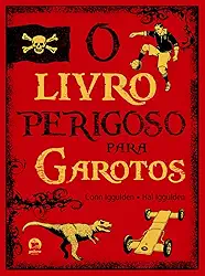 O livro perigoso para garotos
