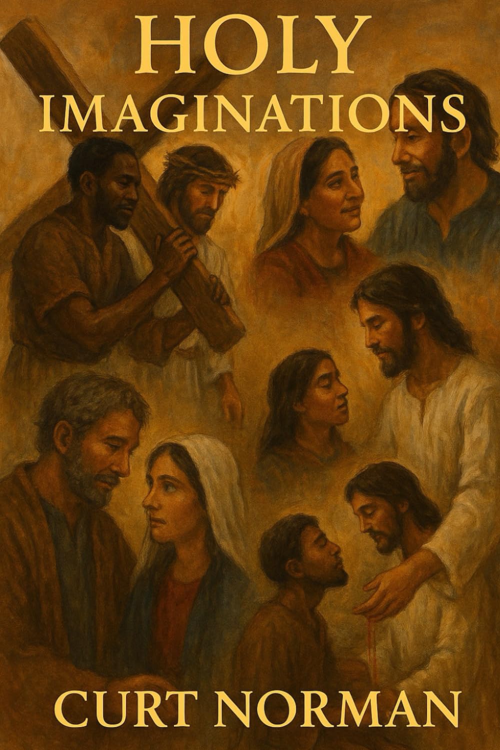 Holy Imaginations: Seven Stories in the White Space of Scripture