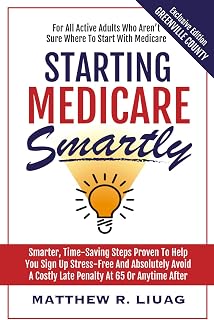 Starting Medicare Smartly: Greenville County, SC