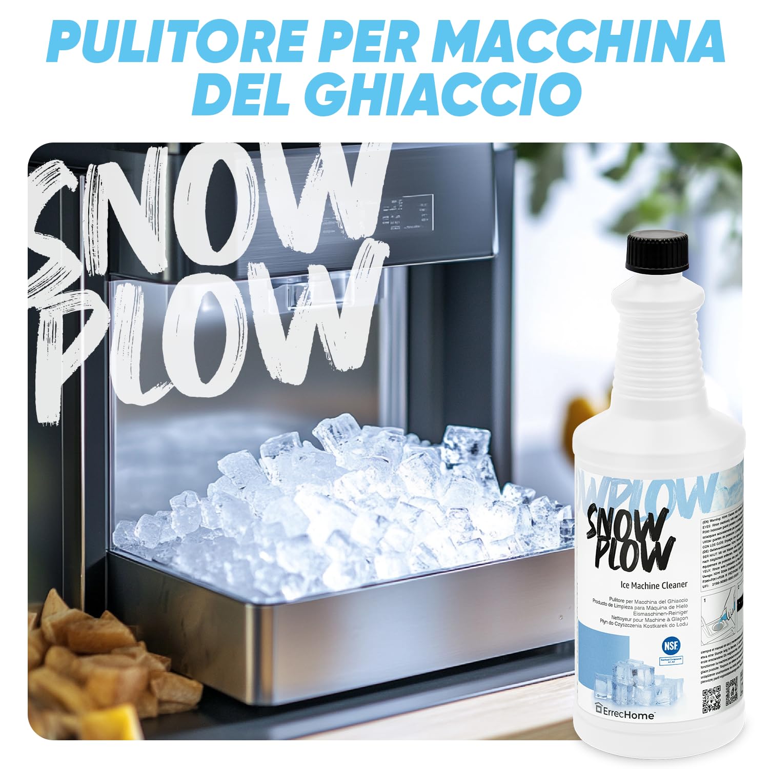 ErrecHome Snowplow, Pulitore Disincrostante Anticalcare per Macchina del Ghiaccio, Flacone da 1 L, Registrato NSF (A1, A3)