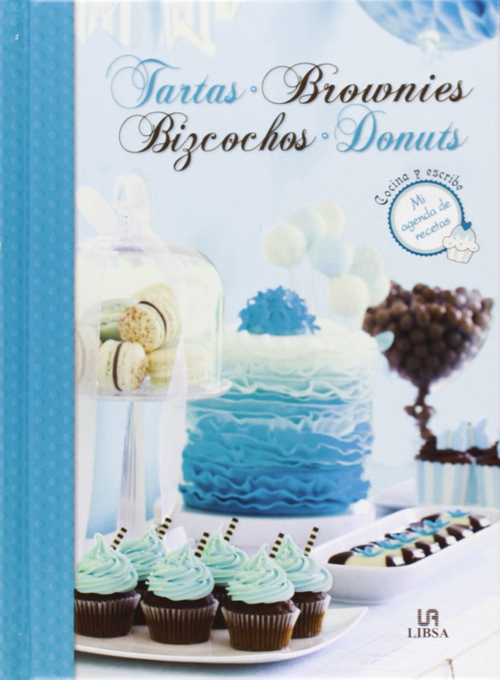 Tartas, Brownies, Bizcochos y Donuts