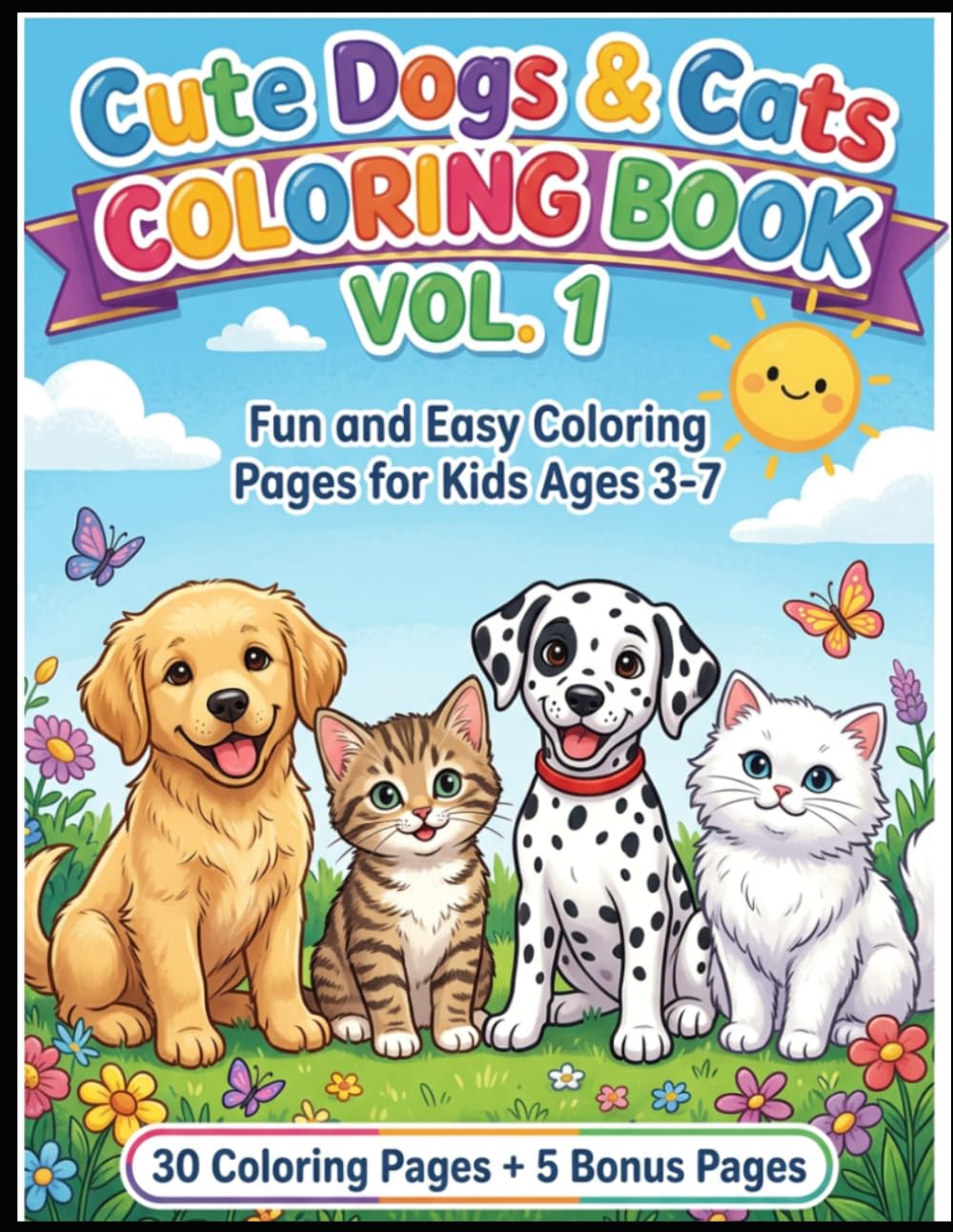 Cute Dogs & Cats Coloring Book: Adorable Animal Illustrations for Creative Coloring Fun