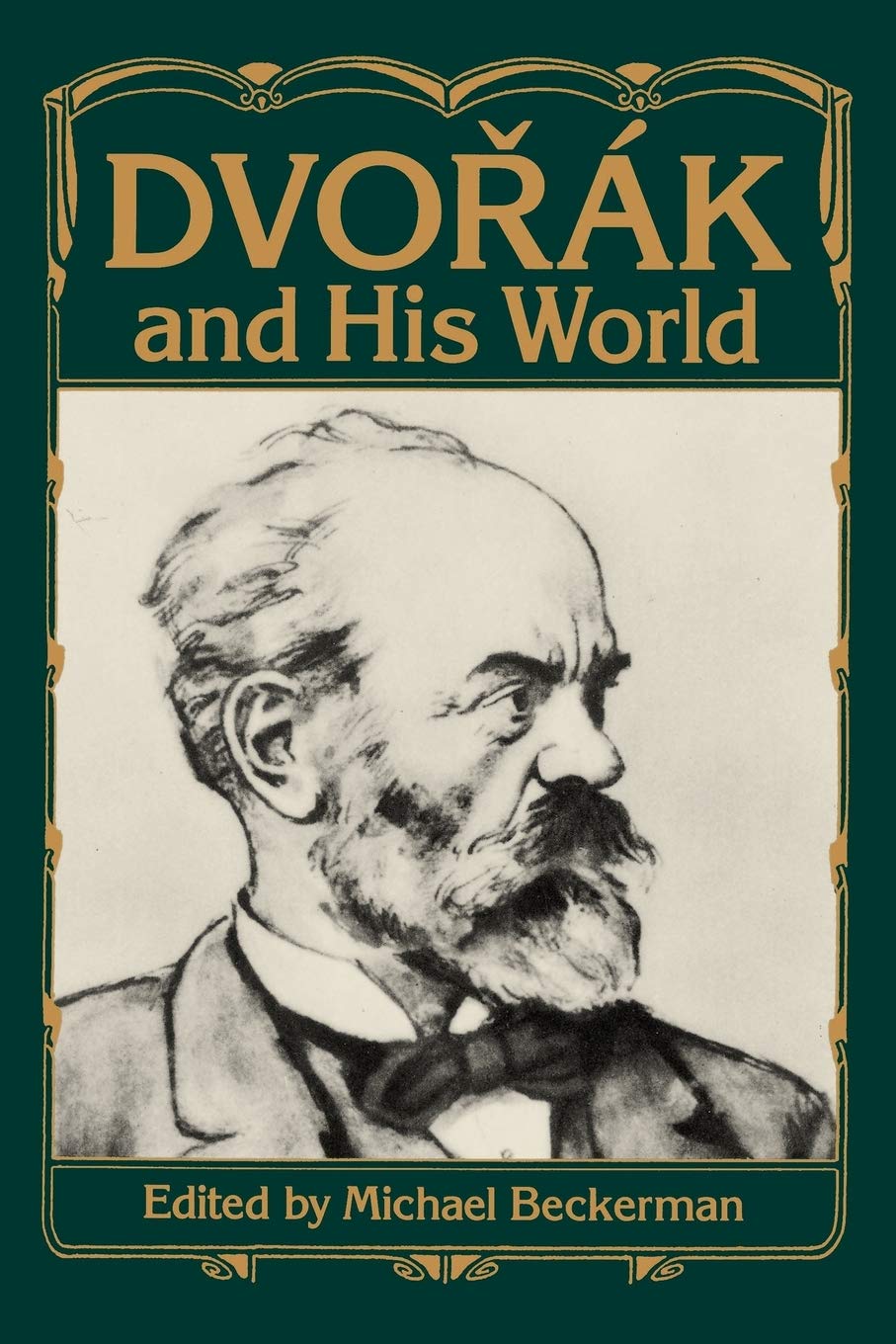 Dvorák and His World (The Bard Music Festival): 4