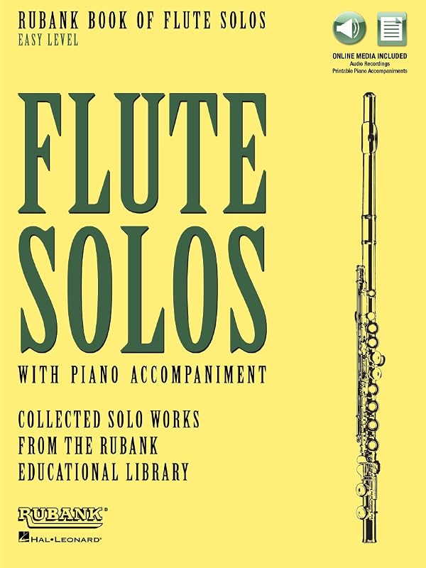 Rubank Book of Flute Solos Easy Level Various Composers | Beginner Flute Sheet Music Songbook | 13 Classical Solos with Online Audio Tracks | Practice Tools and Piano Accompaniments
