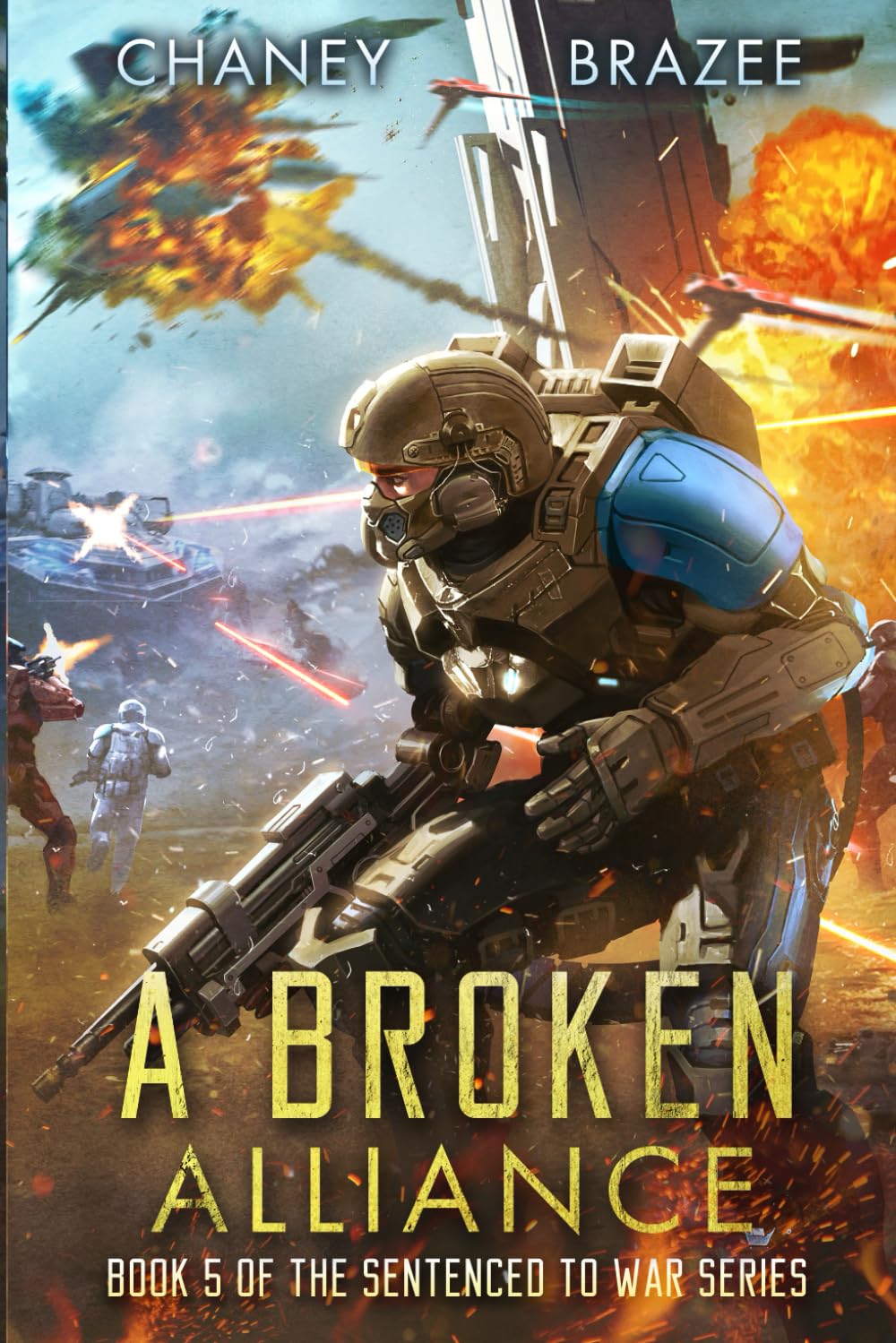 A Broken Alliance (Sentenced to War)