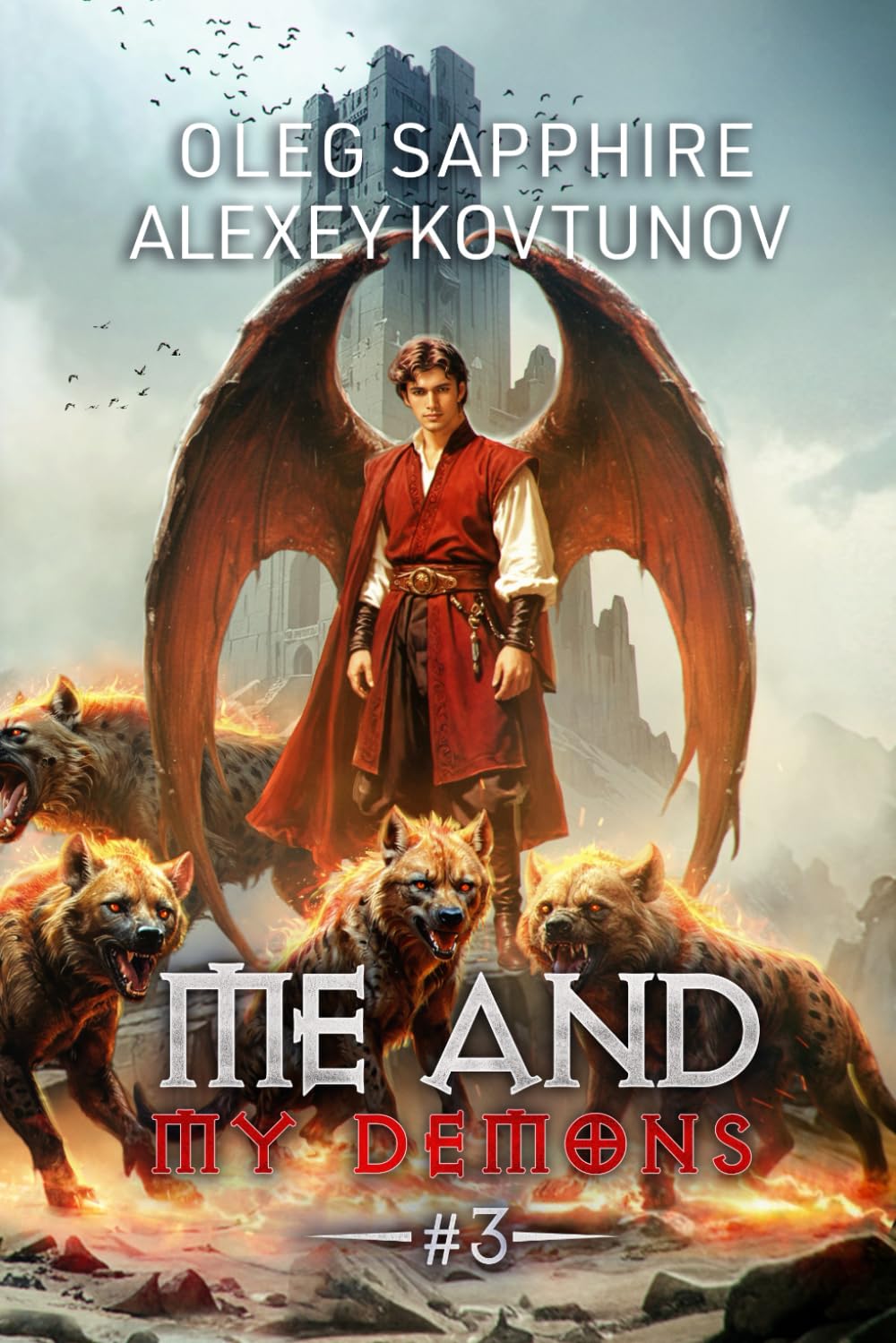 Me and My Demons (Book 3): A Portal Progression Adventure Fantasy Series