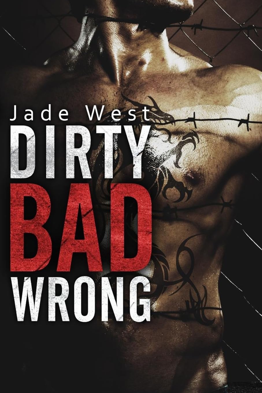 Dirty Bad Wrong: 1
