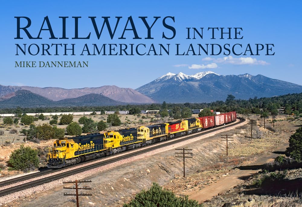 Railways in the North American Landscape. Danneman 9781398103924 New**