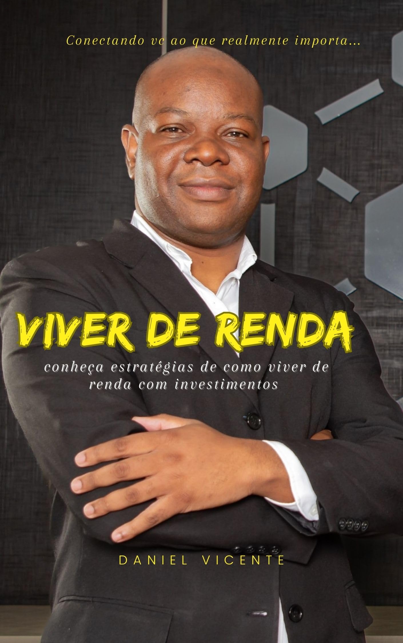 Viver de Renda: Viver de Renda (Portuguese Edition)
