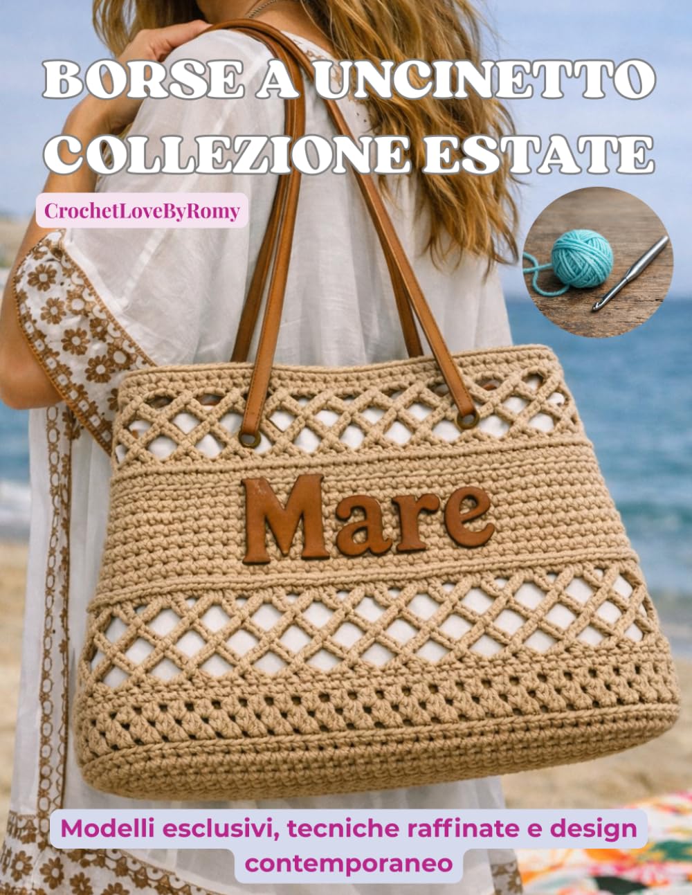 BORSE A UNCINETTO COLLEZIONE ESTATE: Modelli esclusivi, tecniche raffinate e design contemporaneo