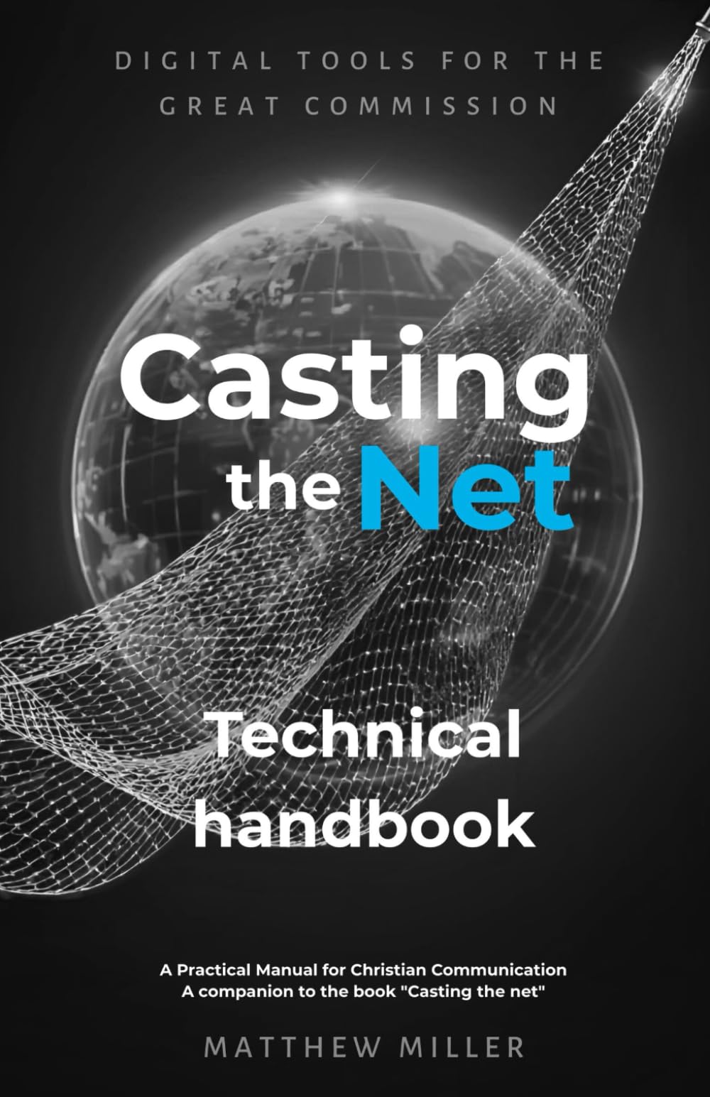 Casting the Net (Tech Book): Media in the ministry