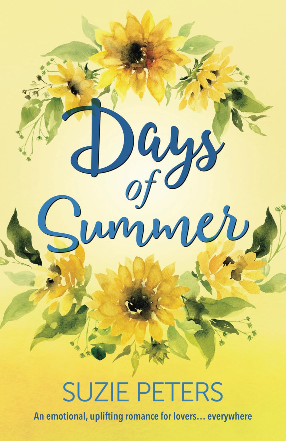 Days of Summer: An emotional, uplifting romance for lovers… everywhere (Standalone Cornish Romances)
