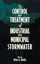 The Control and Treatment of Industrial and Municipal Stormwater (Environmental Engineering)