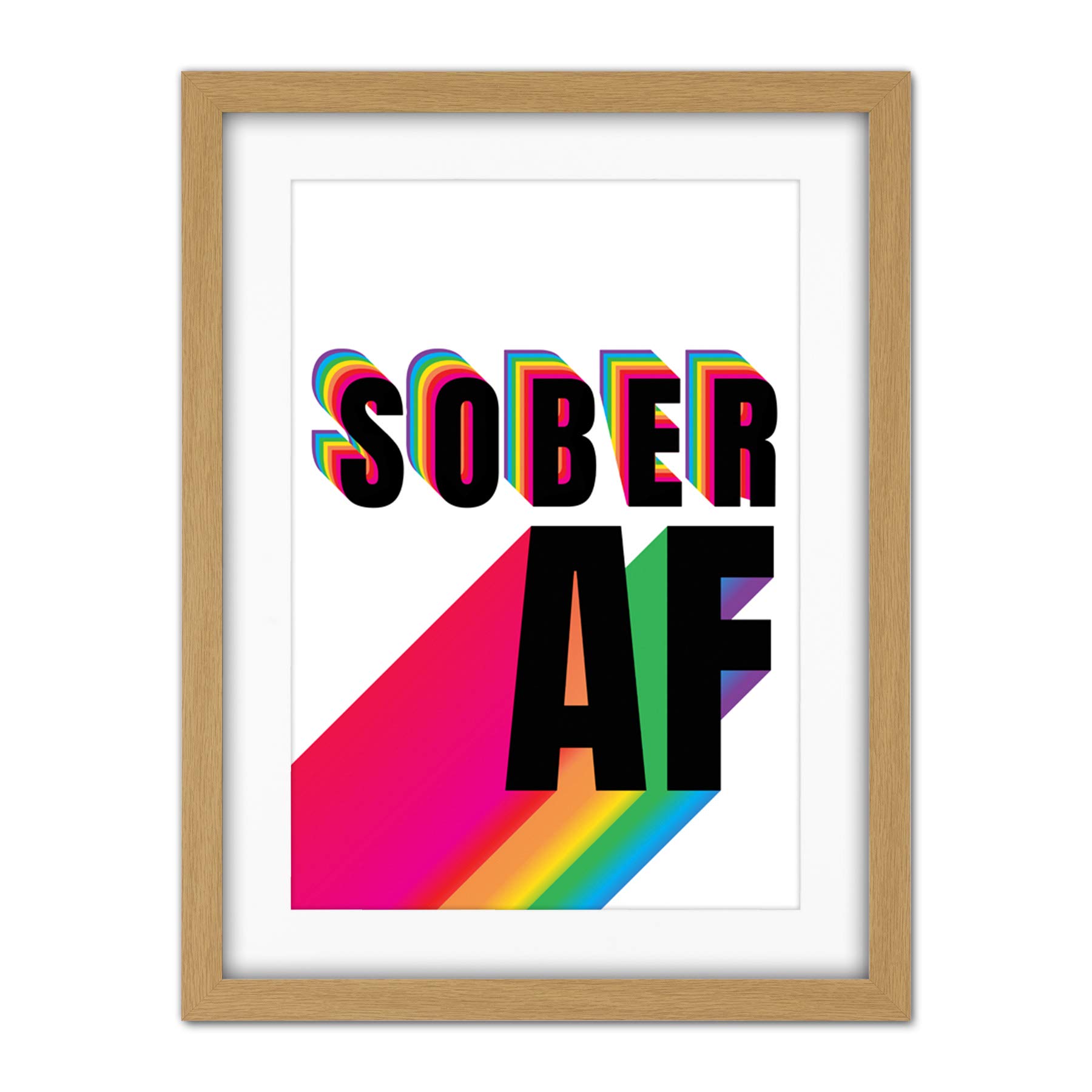 Wee Blue Coo Sober Af Rainbow Typography White Artwork Framed Wall Art Print 18X24 Inch