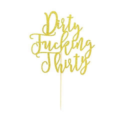 Vista 24 de Dirty Thirty - Decoración para tartas de 30 cumpleaños, decoración para pastel de cumpleaños de 30 años, suministros de decoración de fiesta de Oro
