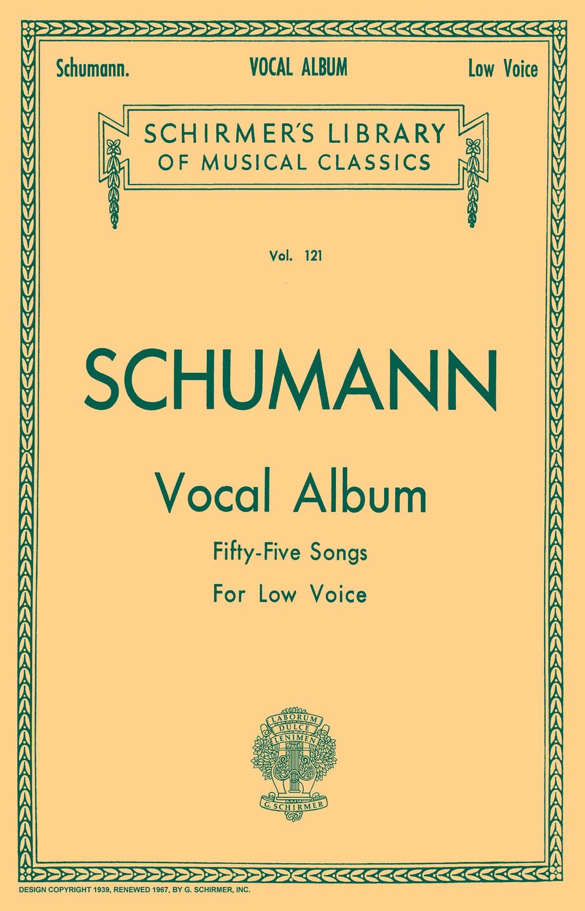 Vocal Album - 55 Songs: Schirmer Library of Classics Volume 121