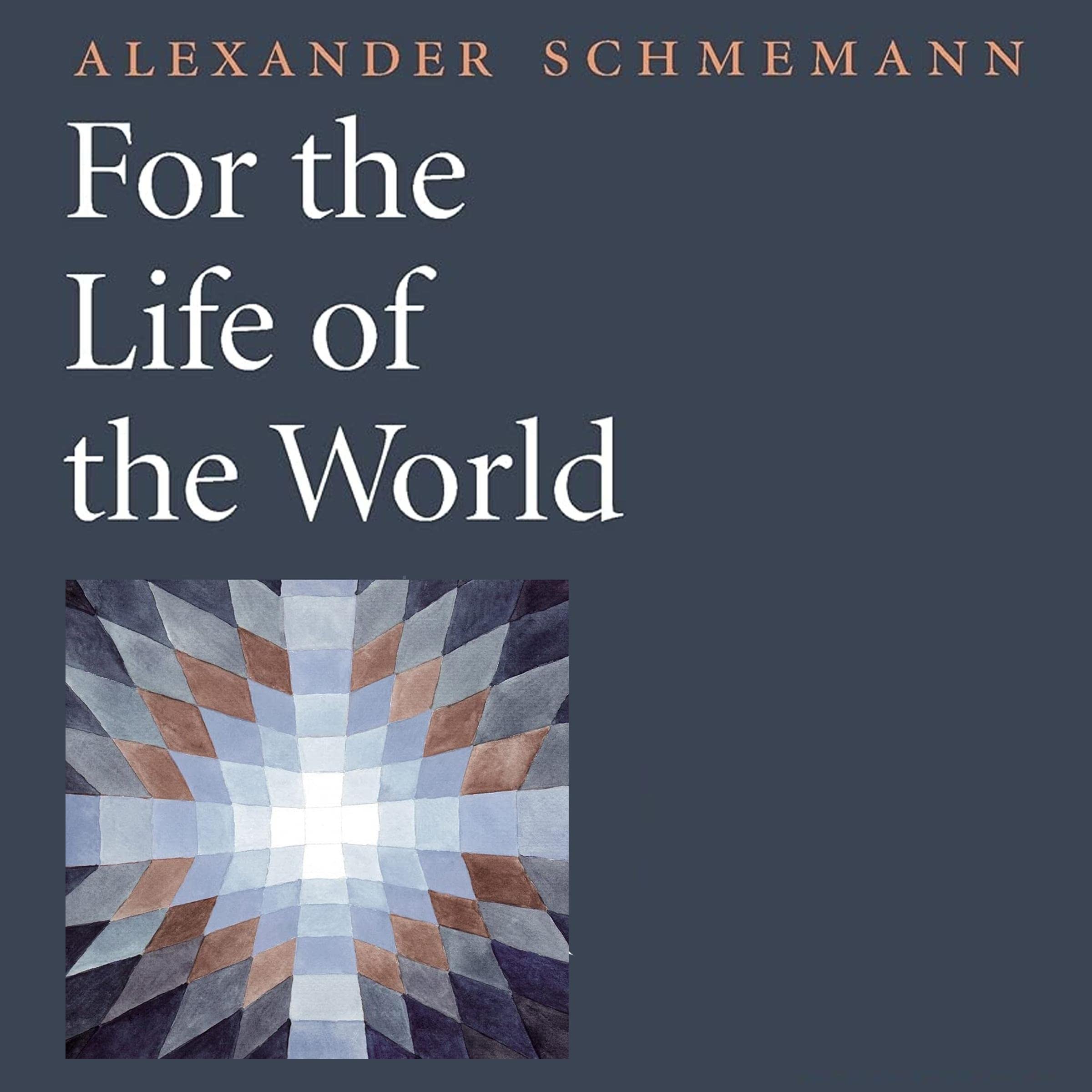 Cover art for For the Life of the World