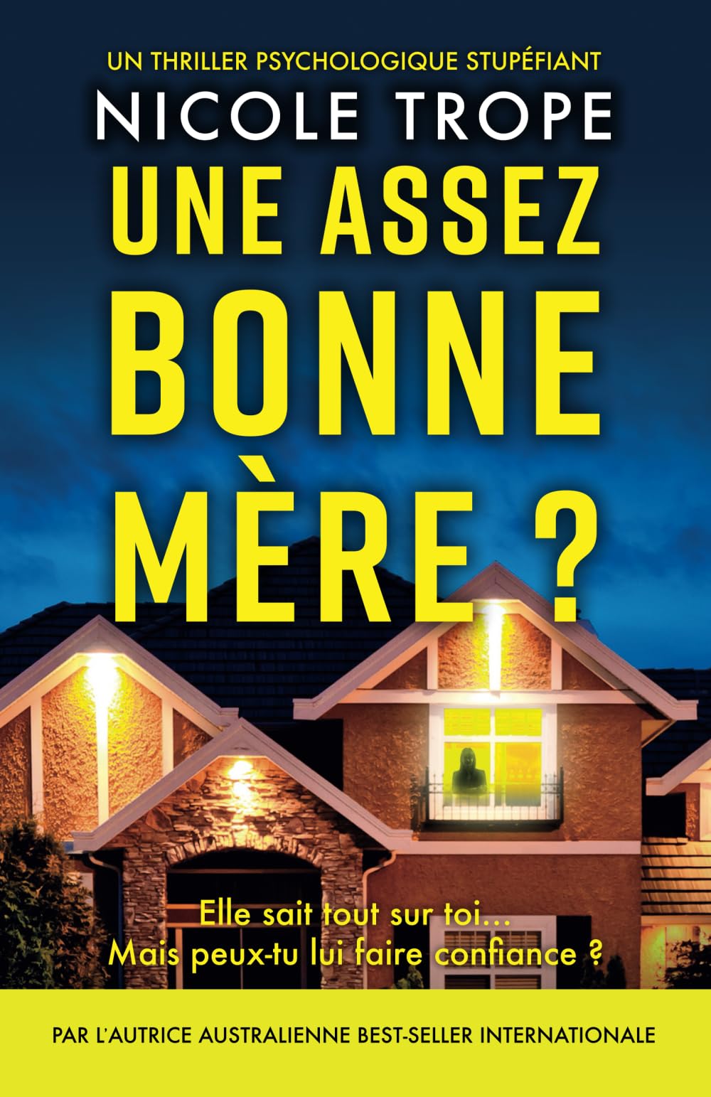 Une assez bonne mère ?: Un thriller psychologique stupéfiant: 1 (Grace Morton)