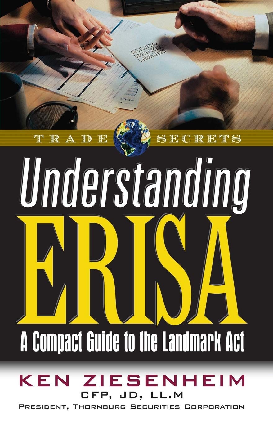 Understanding ERISA: A Compact Guide to the Landmark Act: 140 (Wiley Trading)