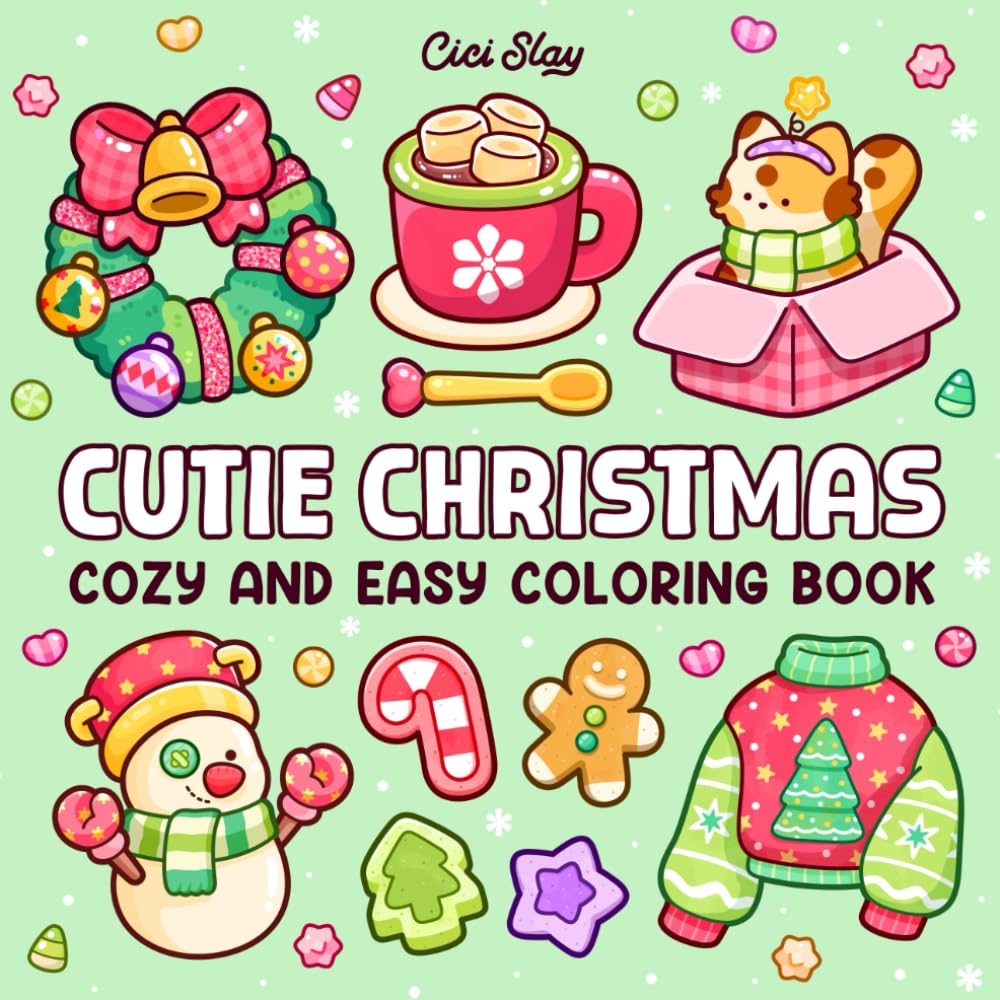 Cutie Christmas: Cozy and Easy Coloring Book for Adults and Teens Featuring Cute Holiday Items and Cozy Winter Stuff for Relaxation (Easy & Bold)